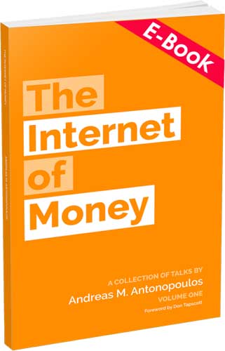 The Internet Of Money vol. 1